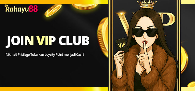 JOIN VIP CLUB