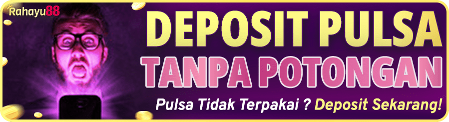 Deposit Pulsa Tanpa Potongan