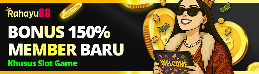 Welcome Bonus 150% Diakhir